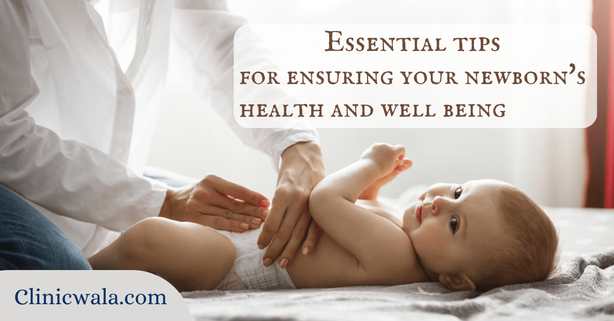 The Perfect Guide to Newborn Care