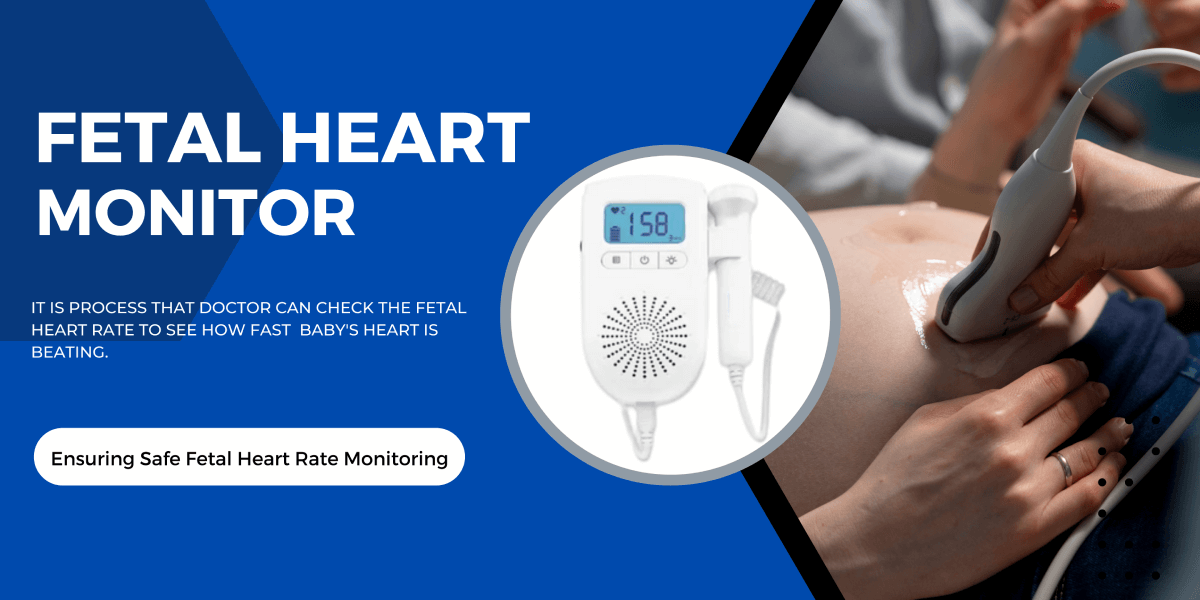 Fetal Heart Monitor